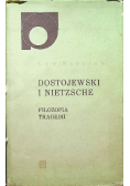 Dostojewski i Nietzsche filozofia tragedii