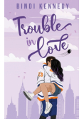 Trouble in Love