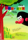 Na kłopoty rada