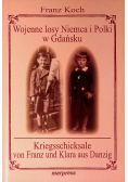 Wojenne losy Niemca i Polki w Gdańsku