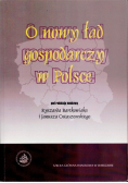 O nowy ład gospodarczy  w Polsce