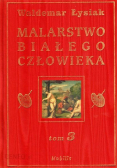 Malarstwo Białego człowieka tom 3