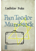 Pan Teodor Mundstock