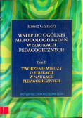 Wstęp do ogólnej metodologii badań w naukach pedagogicznych