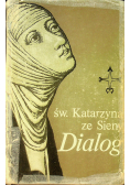Św Katarzyna ze Sieny Dialog