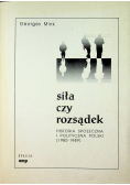 Siła czy rozsądek