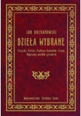 Dzieła wybrane Fraszki pieśni psałterz Dawidów treny odprawa posłów greckich