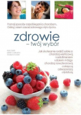 Zdrowie twój wybór