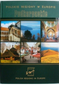 Polskie regiony w europie Podkarpackie