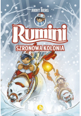 Rumini Szronowa kolonia