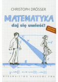 Matematyka: Daj się uwieść