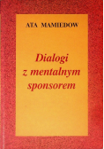 Dialogi z mentalnym sponsorem