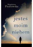 Jesteś moim niebem