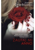 Zaufaj mi  Anno