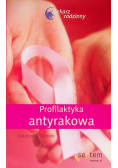 Profilaktyka antyrakowa. Lekarz rodzinny