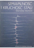 Spawalność i kruchość stali