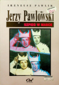 Jerzy Pawlowski Szpieg w masce