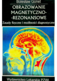 Obrazowanie magnetyczno rezonansowe