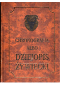 Chronografia albo Dziejopis Żywiecki