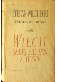 Dzieła wybrane czyli Wiech śmiej się pan z tego Tom I
