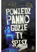 Powiedz panno gdzie ty śpisz