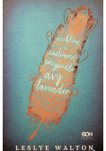 Osobliwe i cudowne przypadki Avy Lavender
