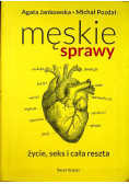Męskie sprawy Życie seks i cała reszta