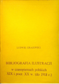 Bibliografia ilustracji w czasopismach polskich XIX i początek XX w