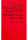 Polska Partia Socjalistyczna 1892 1948