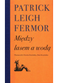 Między lasem a wodą