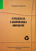 Utylizacja i gospodarka odpadami
