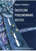 Skuteczne podejmowanie decyzji