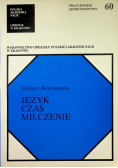 Język czas milczenie