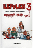 Lepolek 3 Tom 1 Ostatnia krew
