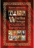 Wielka księga polskich świętych
