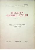 Biuletyn historii sztuki Wykaz zawartości pism 1932 - 1981 nr 1 - 4