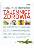 Najpilniej strzeżone tajemnice zdrowia Nowa