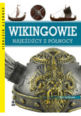 Wikingowie Najeźdźcy z Północy