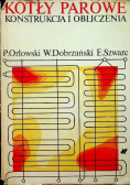 Kotły parowe konstrukcja i obliczenia