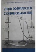 Zbiór doświadczeń z chemii organicznej