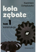 Koła zębate tom 1