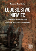 Ludobójstwo Niemiec na narodzie polskim 1939 -  1945