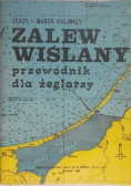 Zalew wiślany przewodnik dla żeglarzy