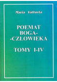 Poemat Boga człowieka Tomy I - IV