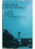 Całe życie z Warszawą
