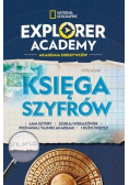 Explorer Academy Akademia Odkrywców Księga szyfrów