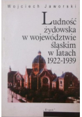 Ludność żydowska w województwie śląskim w latach 1922 1939