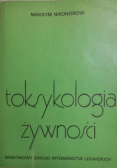 Toksykologia Żywności