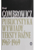 Publicystyka Wywiady Teksty Różne 1963 - 1969