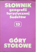 Słownik geografii turystycznej Sudetów 13 Góry Stołowe